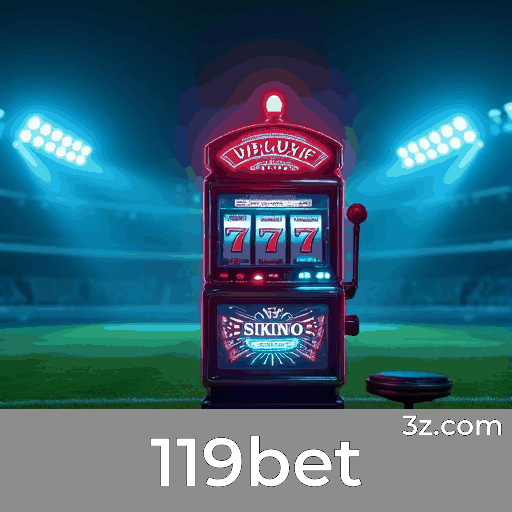 119bet: Cassino Seguro e Pagamentos Rápidos